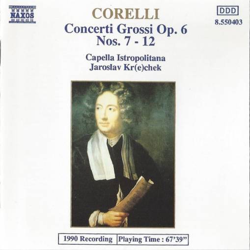 Okładka Arcangelo Corelli - Concerti Grossi Op. 6, Nos. 7 - 12 [VG]