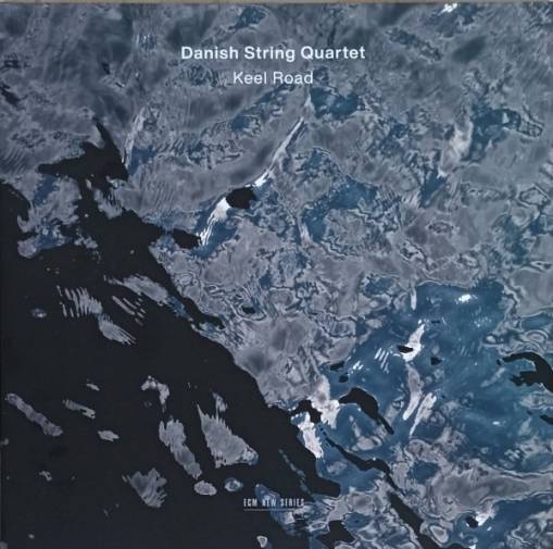 Okładka DANISH STRING QUARTET - KEEL ROAD (LP)