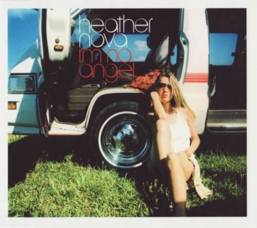 Okładka Heather Nova - I'm No Angel (Czyt. Opis) [NM]