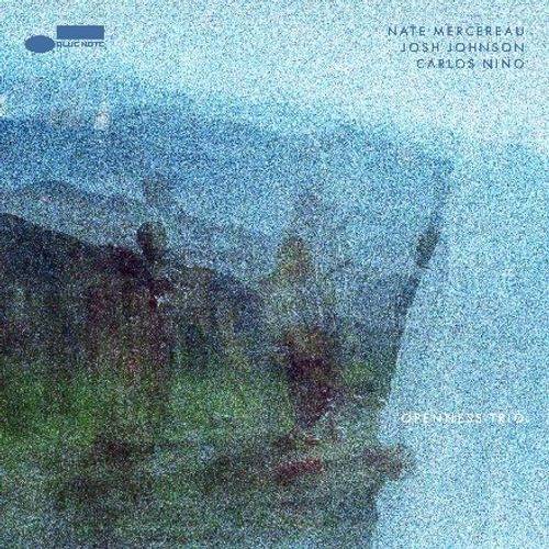 Okładka MERCEREAU, NATE/ JOSH JOHNSON/ CARLOS NINO - OPENNESS TRIO