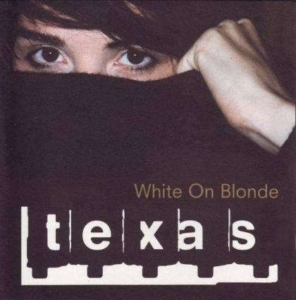 Okładka Texas - White On Blonde [EX]