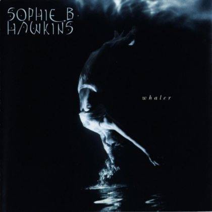 Okładka Sophie B. Hawkins - Whaler [NM]