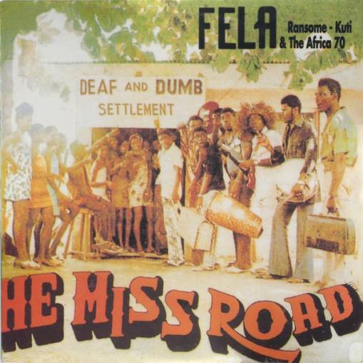 Okładka Kuti, Fela - He Miss Road LP