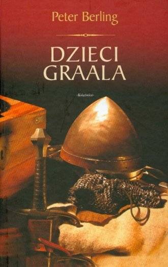 Okładka Peter Berling - Dzieci Graala [EX]