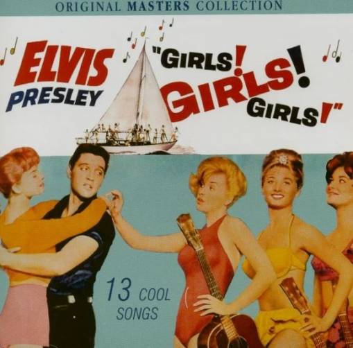 Okładka Elvis Presley - Girls! Girls! Girls!