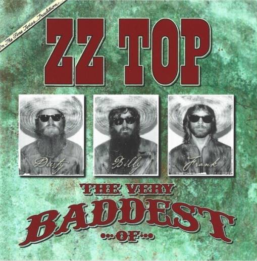 Okładka ZZ TOP - THE VERY BADDEST OF