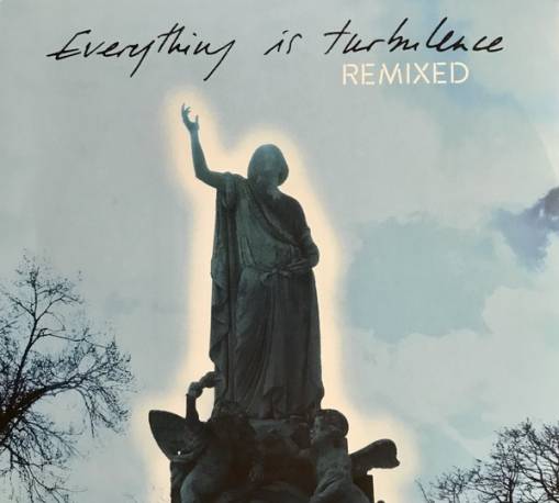 Okładka Justin Robertson's Deadstock 33s - Everything Is Turbulence Remixed